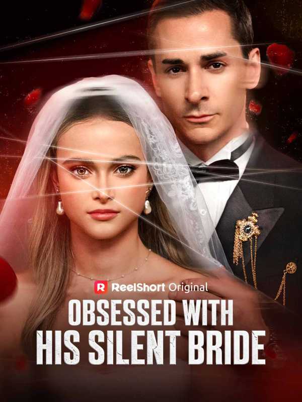 Cartel de Obsessed with His Silent Bride